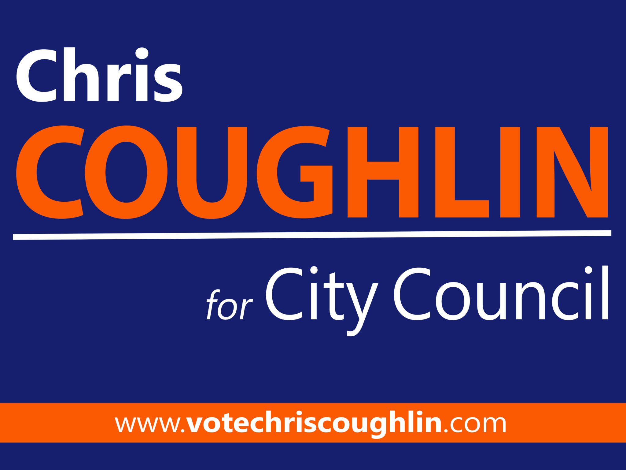 Chris Coughlin -campaign-sign
