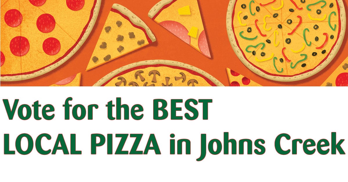 Vote for the BEST LOCAL PIZZA in Johns Creek