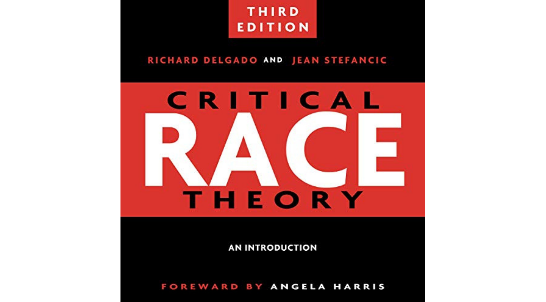 Book Review: Richard Delgado’s Critical Race Theory