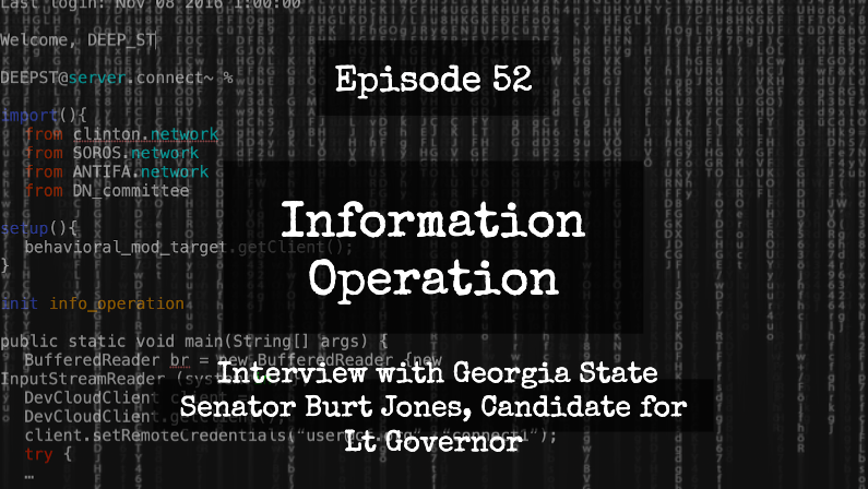 IO Episode 52 - Interview With GA State Senator Burt Jones, Candidate For Lt Gov